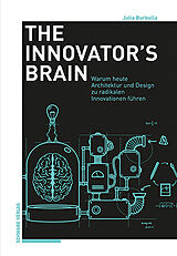 E-Book (pdf) The Innovators Brain von Julia Burbulla