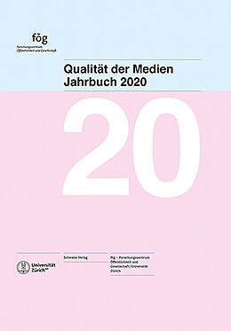 Fester Einband Jahrbuch Qualität der Medien 2020 von fög - Forschungsinstitut Öffentlichkeit und Gesellschaft