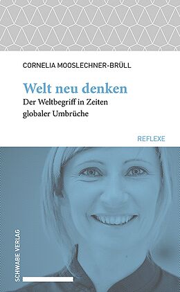 E-Book (pdf) Welt neu denken von Cornelia Mooslechner-Brüll