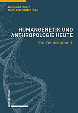 Kartonierter Einband Humangenetik und Anthropologie heute von 