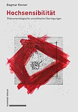 Kartonierter Einband Hochsensibilität von Dagmar Fenner