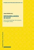 E-Book (pdf) Weggabelungen in Sicht von Jean-Pierre Wils