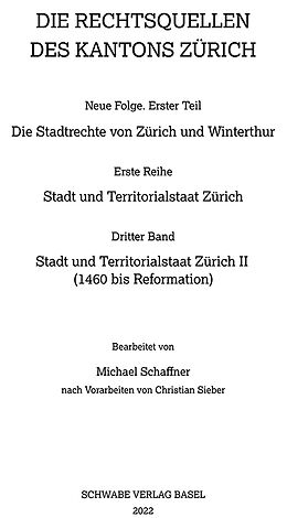 Fester Einband Stadt und Territorialstaat Zürich II (1460 bis Reformation) von 