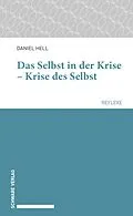 E-Book (pdf) Das Selbst in der Krise  Krise des Selbst von Daniel Hell