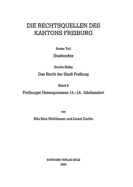 Freiburger Hexenprozesse15.18. Jahrhundert