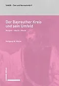 E-Book (pdf) Der Bayreuther Kreis und sein Umfeld von Wolfgang W. Müller