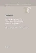 E-Book (pdf) An der Peripherie des nazifizierten deutschen Hochschulsystems von Christian Simon