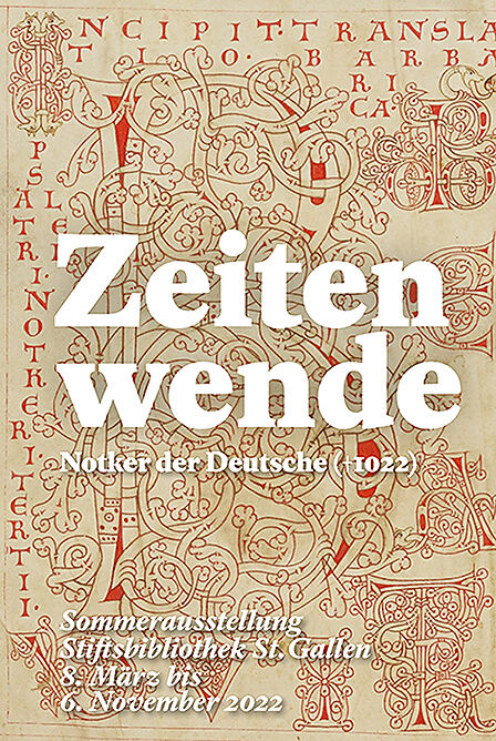 Zeitenwende  Notker der Deutsche ( 1022)