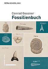 Fester Einband Conrad Gessner, Fossilienbuch von 