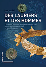 Livre Relié Des lauriers et des hommes de Pascal Burgunder