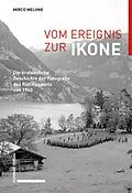 E-Book (pdf) Vom Ereignis zur Ikone von Mirco Melone