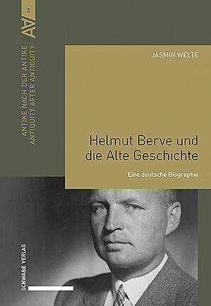 Helmut Berve und die Alte Geschichte