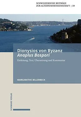 E-Book (pdf) Dionysios von Byzanz, Anaplus Bospori von Margarethe Billerbeck