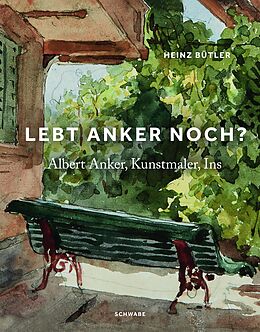 E-Book (pdf) «Lebt Anker noch?» von Heinz Bütler