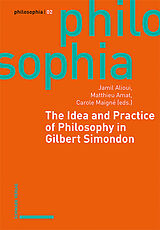 Fester Einband The Idea and Practice of Philosophy in Gilbert Simondon von 