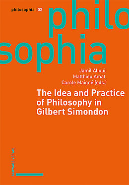 Livre Relié The Idea and Practice of Philosophy in Gilbert Simondon de 