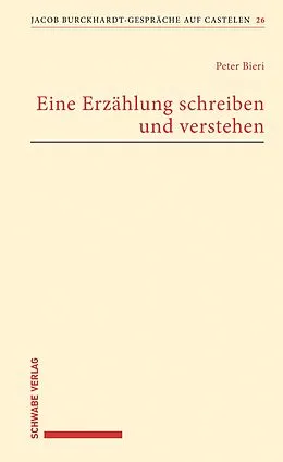E-Book (pdf) Eine Erzählung schreiben und verstehen von Peter Bieri