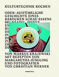E-Book (pdf) Kulturtechnik Kochen von Markus Krajewski, Margaretha Jüngling