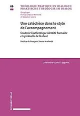 Kartonierter Einband (Kt) Une catéchèse dans le style de l'accompagnement von Catherine Ulrich-Tapparel