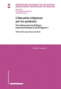 Couverture cartonnée L'éducation religieuse par les symboles de Geoffrey Legrand