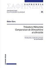 Fester Einband Théodore Métochite, «Comparaison de Démosthène et d'Aristide» von Didier Clerc
