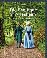Kartonierter Einband Die Ermitage in Arlesheim von Sibylle von Heydebrand, Vanja Hug