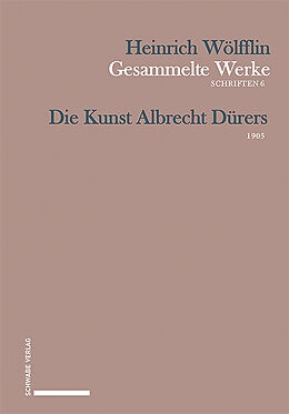 Kartonierter Einband Die Kunst Albrecht Dürers von Heinrich Wölfflin, Oskar Bätschmann