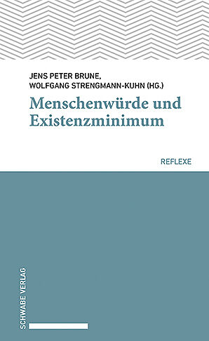 Menschenwürde und Existenzminimum
