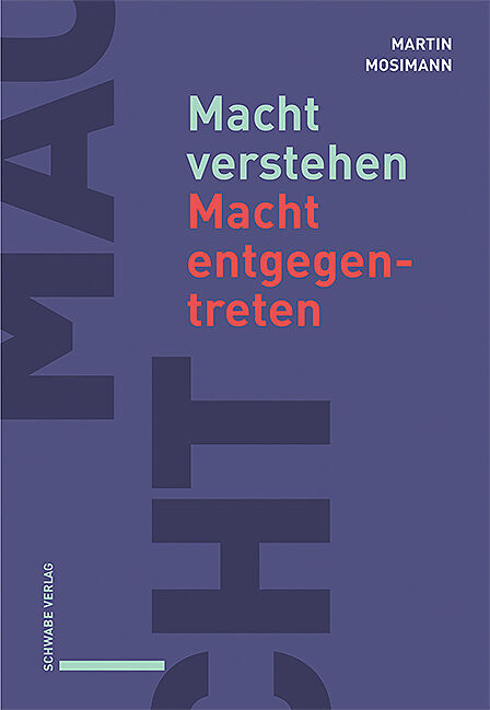 Macht verstehen  Macht entgegentreten