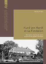 Fester Einband Kurd von Hardt et sa Fondation von Nicolas Gex