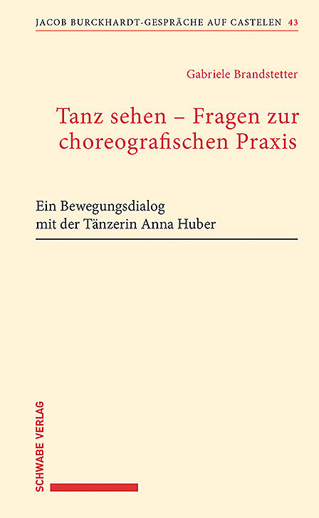 Tanz sehen  Fragen zur choreographischen Praxis