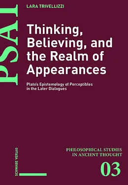 E-Book (pdf) Thinking, Believing, and the Realm of Appearances von Lara Trivellizzi