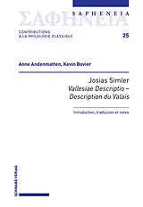 Fester Einband Josias Simler, Vallesiae Descriptio  Description du Valais von Anne Andenmatten, Kevin Bovier