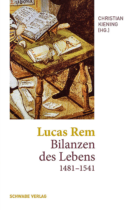 Lucas Rem: Bilanzen des Lebens (14811541)