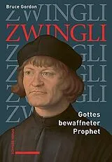 Fester Einband Zwingli von Bruce Gordon