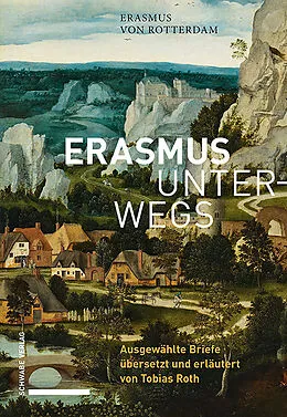 E-Book (pdf) Erasmus unterwegs von Erasmus von Rotterdam