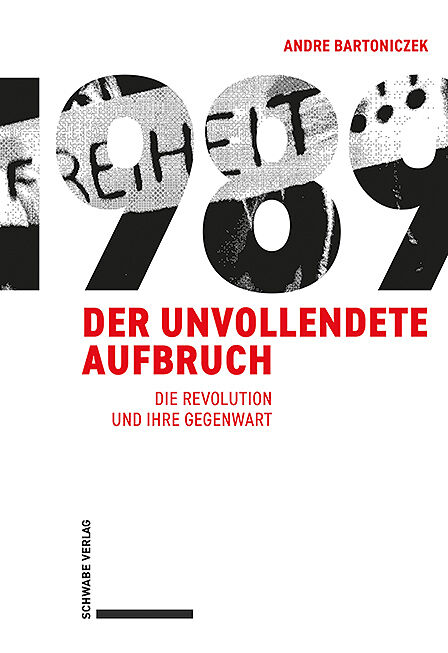 1989  Der unvollendete Aufbruch
