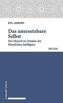 E-Book (pdf) Das unersetzbare Selbst von Emil Angehrn