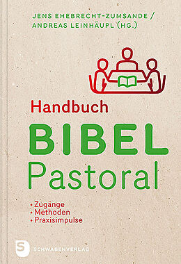 Fester Einband Handbuch Bibel-Pastoral von Jens Ehebrecht-Zumsande