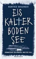 E-Book (epub) Eiskalter Bodensee von Manfred Braunger