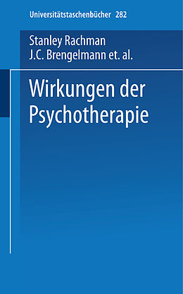 Kartonierter Einband Wirkungen der Psychotherapie von Stanley Rachman