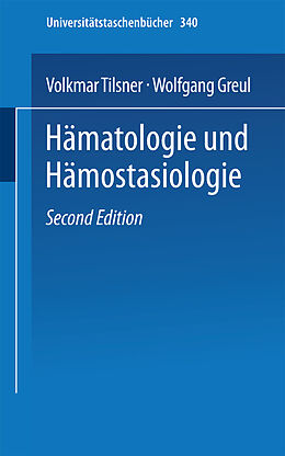 Kartonierter Einband Hämatologie und Hämostasiologie von V. Tilsner, W. Greul