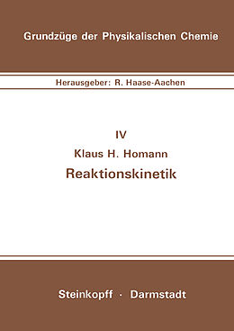 Kartonierter Einband Reaktionskinetik von K.H. Homann