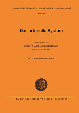 Kartonierter Einband Das Arterielle System von Rudolf Thauer, Klaus Pleschka