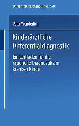 Kartonierter Einband Kinderärztliche Differentialdiagnostik von P. Wunderlich
