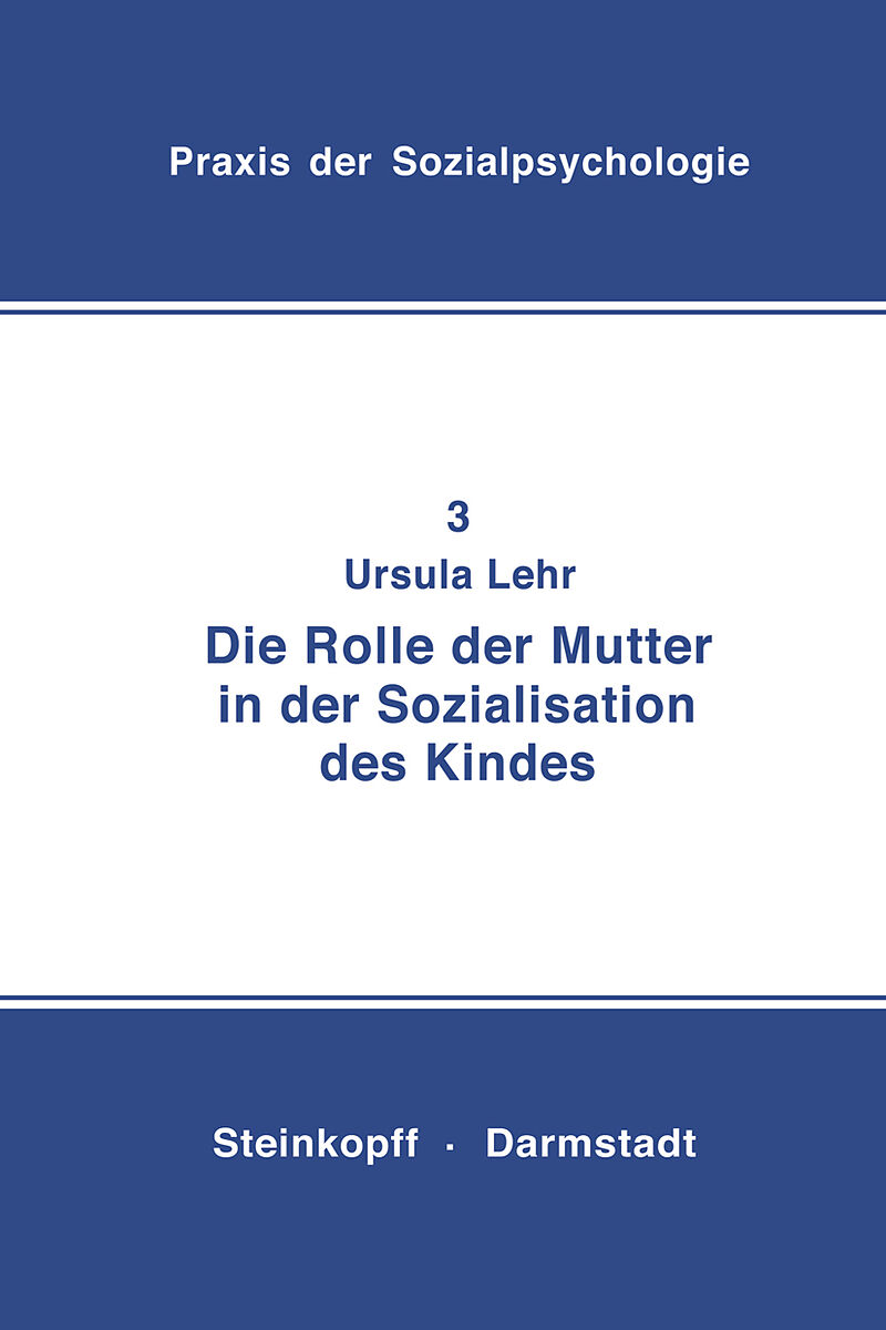 Die Rolle der Mutter in der Sozialisation des Kindes