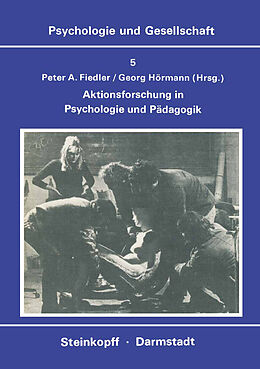 Kartonierter Einband Aktionsforschung in Psychologie und Pädagogik von 