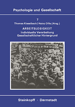Kartonierter Einband Arbeitslosigkeit von T. Kieselbach, H. Offe