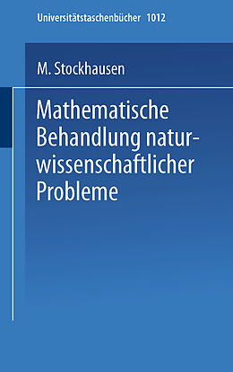 Kartonierter Einband Mathematische Behandlung naturwissenschaftlicher Probleme von M. Stockhausen