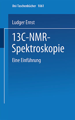 Kartonierter Einband 13C-NMR- Spektroskopie von L. Ernst